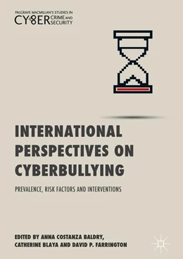 Abbildung von Baldry / Blaya | International Perspectives on Cyberbullying | 1. Auflage | 2018 | beck-shop.de