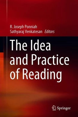 Abbildung von Ponniah / Venkatesan | The Idea and Practice of Reading | 1. Auflage | 2018 | beck-shop.de