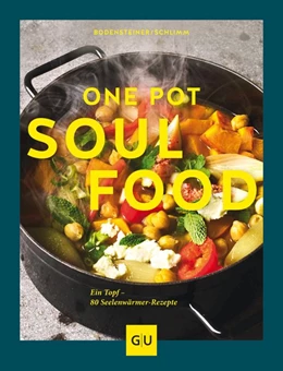 Abbildung von Bodensteiner / Schlimm | One Pot Soulfood | 1. Auflage | 2018 | beck-shop.de