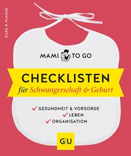 Abbildung von Plagge | Mami to go - Checklisten für Schwangerschaft & Geburt | 1. Auflage | 2018 | beck-shop.de