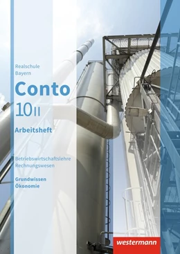 Abbildung von Conto 10 II. Arbeitsheft. Realschulen in Bayern | 1. Auflage | 2019 | beck-shop.de