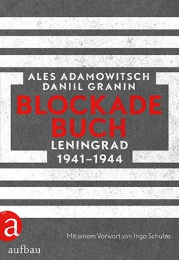 Abbildung von Adamowitsch / Granin | Blockadebuch | 1. Auflage | 2018 | beck-shop.de