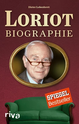 Abbildung von Lobenbrett | Loriot: Biographie | 1. Auflage | 2018 | beck-shop.de