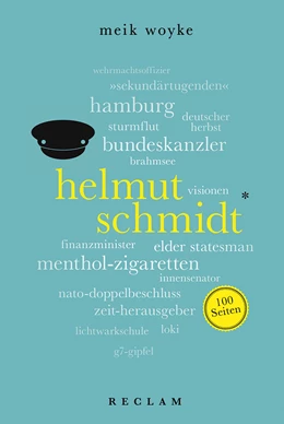Abbildung von Woyke | Helmut Schmidt. 100 Seiten | 1. Auflage | 2018 | beck-shop.de