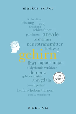 Abbildung von Reiter | Gehirn. 100 Seiten | 1. Auflage | 2018 | beck-shop.de