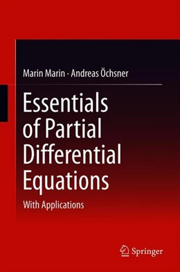 Abbildung von Marin / Öchsner | Essentials of Partial Differential Equations | 1. Auflage | 2018 | beck-shop.de