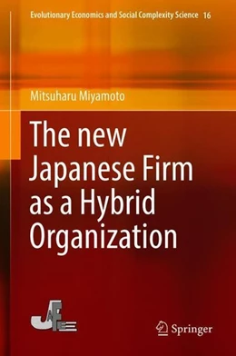 Abbildung von Miyamoto | The new Japanese Firm as a Hybrid Organization | 1. Auflage | 2018 | beck-shop.de