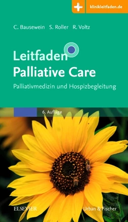 Abbildung von Bausewein / Roller | Leitfaden Palliative Care | 6. Auflage | 2018 | beck-shop.de