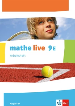 Abbildung von mathe live 9E. Ausgabe W. Arbeitsheft mit Lösungsheft Klasse 9 (E-Kurs) | 1. Auflage | 2018 | beck-shop.de