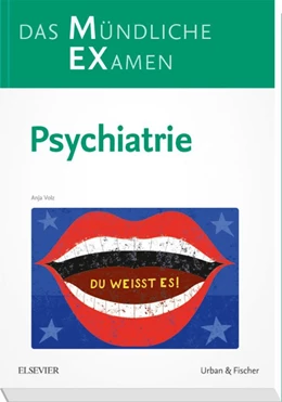 Abbildung von Volz | MEX Das Mündliche Examen • Psychiatrie | 1. Auflage | 2018 | beck-shop.de