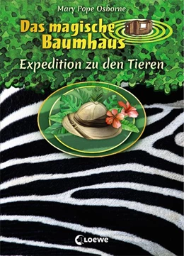 Abbildung von Pope Osborne | Das magische Baumhaus - Expedition zu den Tieren | 1. Auflage | 2018 | beck-shop.de