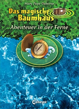 Abbildung von Pope Osborne | Das magische Baumhaus - Abenteuer in der Ferne | 1. Auflage | 2018 | beck-shop.de