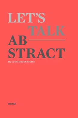 Abbildung von Scharpff-Striebich | Let's talk abstract | 1. Auflage | 2018 | beck-shop.de