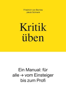 Abbildung von Borries / Schrenk | Kritik üben | 1. Auflage | 2018 | beck-shop.de