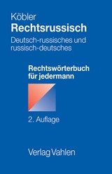Abbildung von Köbler | Rechtsrussisch - Deutsch-russisches und russisch-deutsches Rechtswörterbuch für jedermann | 2. Auflage | 2008 | beck-shop.de
