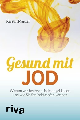 Abbildung von Menzel | Gesund mit Jod | 1. Auflage | 2018 | beck-shop.de