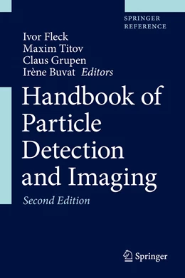 Abbildung von Fleck / Titov | Handbook of Particle Detection and Imaging | 2. Auflage | 2021 | beck-shop.de
