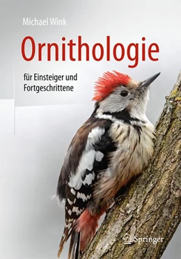 Abbildung von Wink | Ornithologie für Einsteiger und Fortgeschrittene | 2. Auflage | 2024 | beck-shop.de