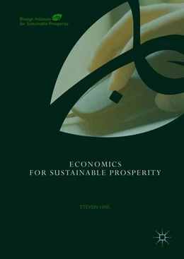Abbildung von Hail | Economics for Sustainable Prosperity | 1. Auflage | 2018 | beck-shop.de
