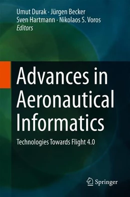 Abbildung von Durak / Becker | Advances in Aeronautical Informatics | 1. Auflage | 2018 | beck-shop.de