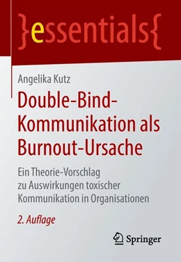 Abbildung von Kutz | Double-Bind-Kommunikation als Burnout-Ursache | 2. Auflage | 2018 | beck-shop.de