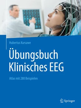 Abbildung von Kursawe | Übungsbuch Klinisches EEG | 1. Auflage | 2018 | beck-shop.de
