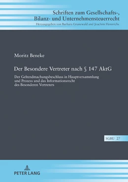 Abbildung von Beneke | Der Besondere Vertreter nach § 147 AktG | 1. Auflage | 2018 | beck-shop.de
