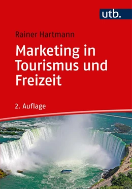 Abbildung von Hartmann | Marketing in Tourismus und Freizeit | 2. Auflage | 2018 | beck-shop.de