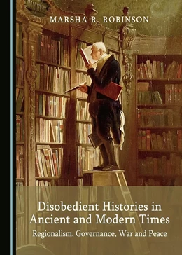 Abbildung von Disobedient Histories in Ancient and Modern Times | 1. Auflage | 2018 | beck-shop.de