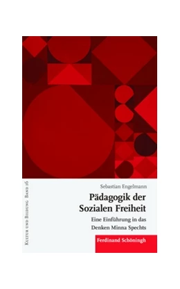 Abbildung von Engelmann | Pädagogik der Sozialen Freiheit | 1. Auflage | 2018 | 16 | beck-shop.de