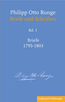 Abbildung von Mix | Philipp Otto Runge – Briefe 1795–1803 | 1. Auflage | 2021 | 1 | beck-shop.de