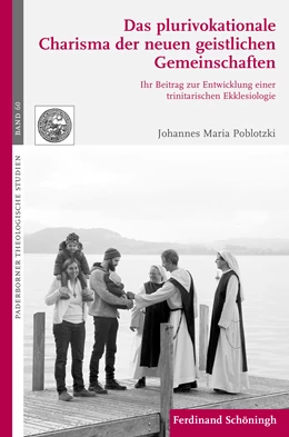 Abbildung von Poblotzki | Das plurivokationale Charisma der neuen geistlichen Gemeinschaften | 1. Auflage | 2019 | 60 | beck-shop.de