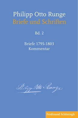 Abbildung von Mix | Philipp Otto Runge – Briefe 1795-1803 | 1. Auflage | 2021 | 2 | beck-shop.de