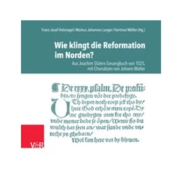 Abbildung von Holznagel / Möller | Wie klingt die Reformation im Norden? | 1. Auflage | 2018 | beck-shop.de