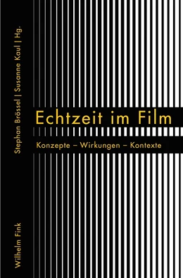 Abbildung von Brössel / Kaul | Echtzeit im Film | 1. Auflage | 2020 | beck-shop.de