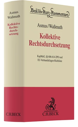 Abbildung von Asmus / Waßmuth | Kollektive Rechtsdurchsetzung | 1. Auflage | 2022 | beck-shop.de