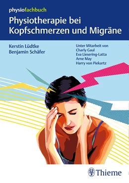 Abbildung von Lüdtke / Schäfer | Physiotherapie bei Kopfschmerzen und Migräne | 1. Auflage | 2019 | beck-shop.de