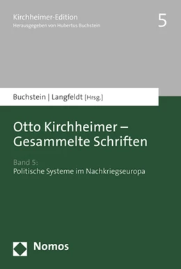 Abbildung von Buchstein / Langfeldt (Hrsg.) | Otto Kirchheimer - Gesammelte Schriften | 1. Auflage | 2020 | Band 5 | beck-shop.de