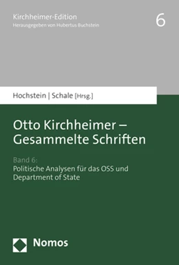 Abbildung von Hochstein / Schale | Otto Kirchheimer - Gesammelte Schriften | 1. Auflage | 2021 | 6 | beck-shop.de