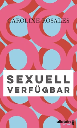 Abbildung von Rosales | Sexuell verfügbar | 1. Auflage | 2019 | beck-shop.de