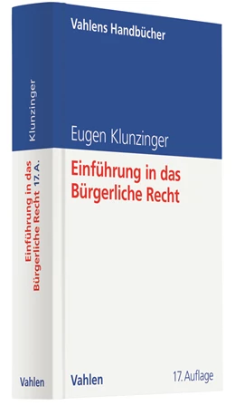 Abbildung von Klunzinger | Einführung in das Bürgerliche Recht | 17. Auflage | 2019 | beck-shop.de