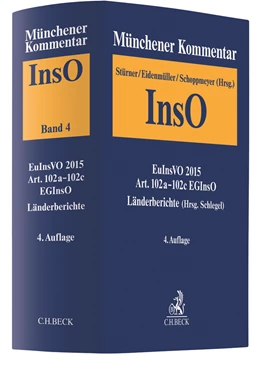 Abbildung von Münchener Kommentar zur Insolvenzordnung: InsO, Band 4: EuInsVO 2015, Art. 102a-102c EGInsO, Länderberichte (Hrsg. Schlegel) | 4. Auflage | 2021 | beck-shop.de