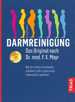 Abbildung von Rauch | Darmreinigung. Das Original nach Dr. med. F.X. Mayr | 44. Auflage | 2019 | beck-shop.de