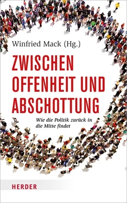 Abbildung von Mack | Zwischen Offenheit und Abschottung | 1. Auflage | 2018 | beck-shop.de
