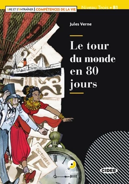 Abbildung von Verne | Le tour du monde en 80 jours. Lektüre + Audio-CD + Audio-App | 1. Auflage | 2018 | beck-shop.de