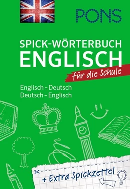 Abbildung von PONS Spick-Wörterbuch Englisch für die Schule | 1. Auflage | 2018 | beck-shop.de