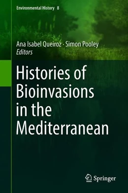 Abbildung von Queiroz / Pooley | Histories of Bioinvasions in the Mediterranean | 1. Auflage | 2018 | beck-shop.de