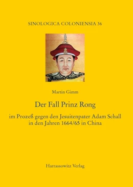 Abbildung von Gimm | Der Fall Prinz Rong | 1. Auflage | 2018 | beck-shop.de