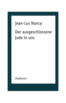 Abbildung von Nancy | Der ausgeschlossene Jude in uns | 1. Auflage | 2018 | beck-shop.de