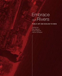 Abbildung von Agarwal / Matzner | Embrace Our Rivers | 1. Auflage | 2018 | beck-shop.de